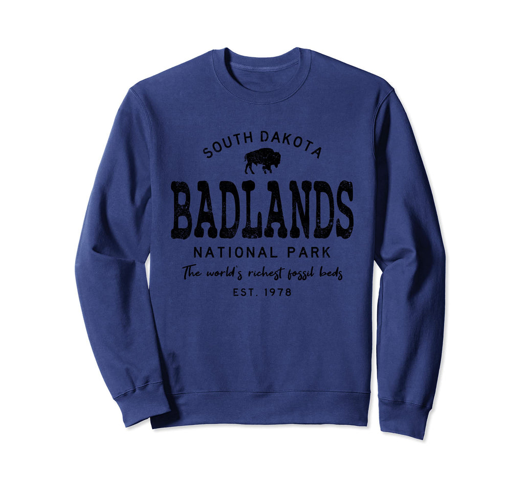 Badlands National Park South Sweatshirt - Streetwear Style for Adults - T-Shirt, Sweatshirt, Hoodie
