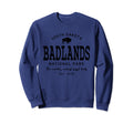 Badlands National Park South Sweatshirt - Streetwear Style for Adults - T-Shirt, Sweatshirt, Hoodie