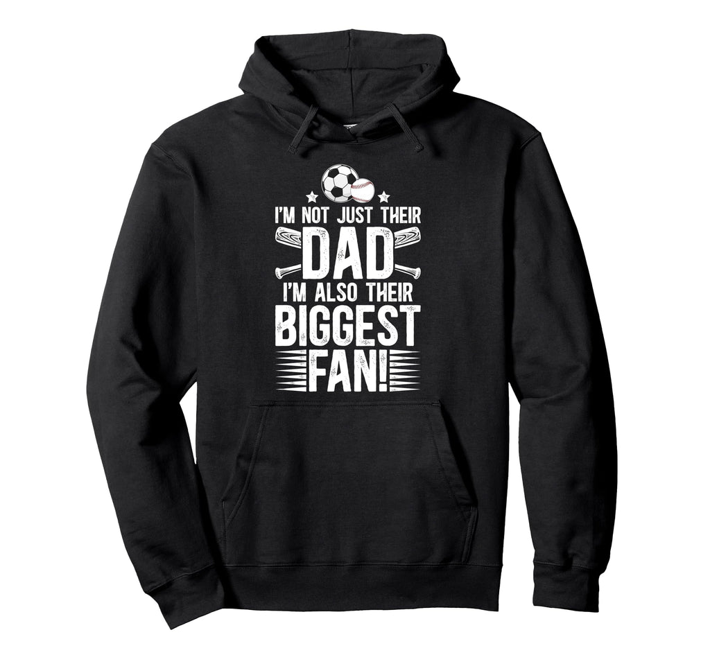 Their Biggest Fan Baseball Soccer Dad Hoodie - Unique Graphic Men Women - T-Shirt, Sweatshirt, Hoodie