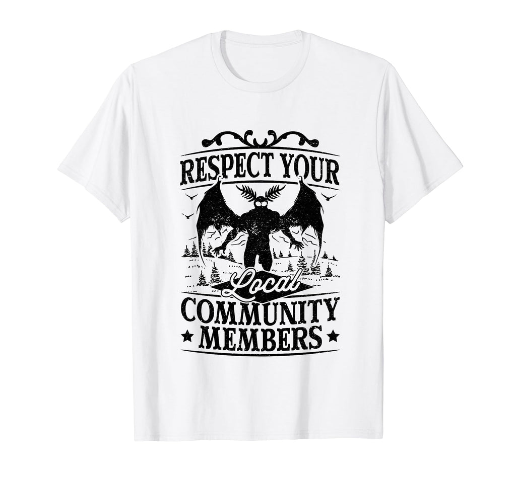 Respect Your Local Community Members T-Shirt - Minimalist Print Men Women - T-Shirt, Sweatshirt, Hoodie