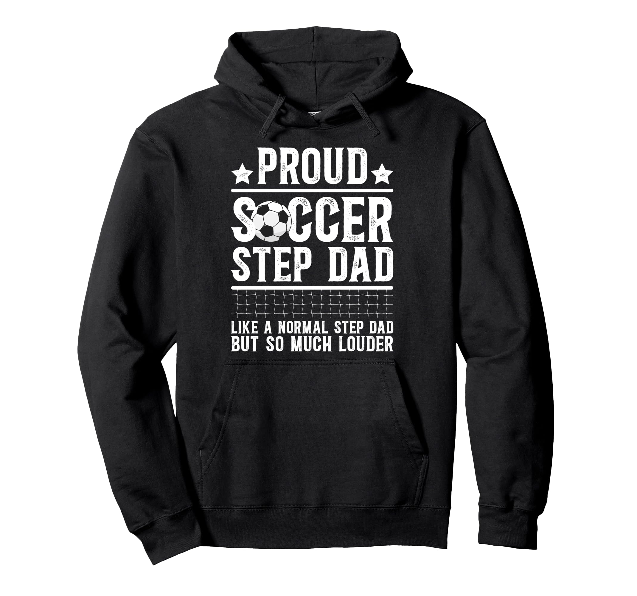 Proud Soccer Step Dad Soccer Player Step Hoodie - Trendy Graphic Men Women - T-Shirt, Sweatshirt, Hoodie