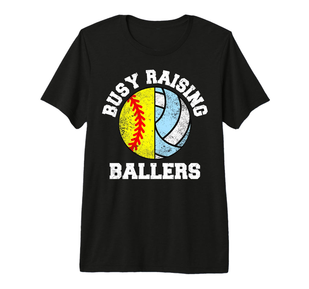 Busy Raising Ballers Funny Softball T-Shirt - Unique Graphic Unisex - T-Shirt, Sweatshirt, Hoodie