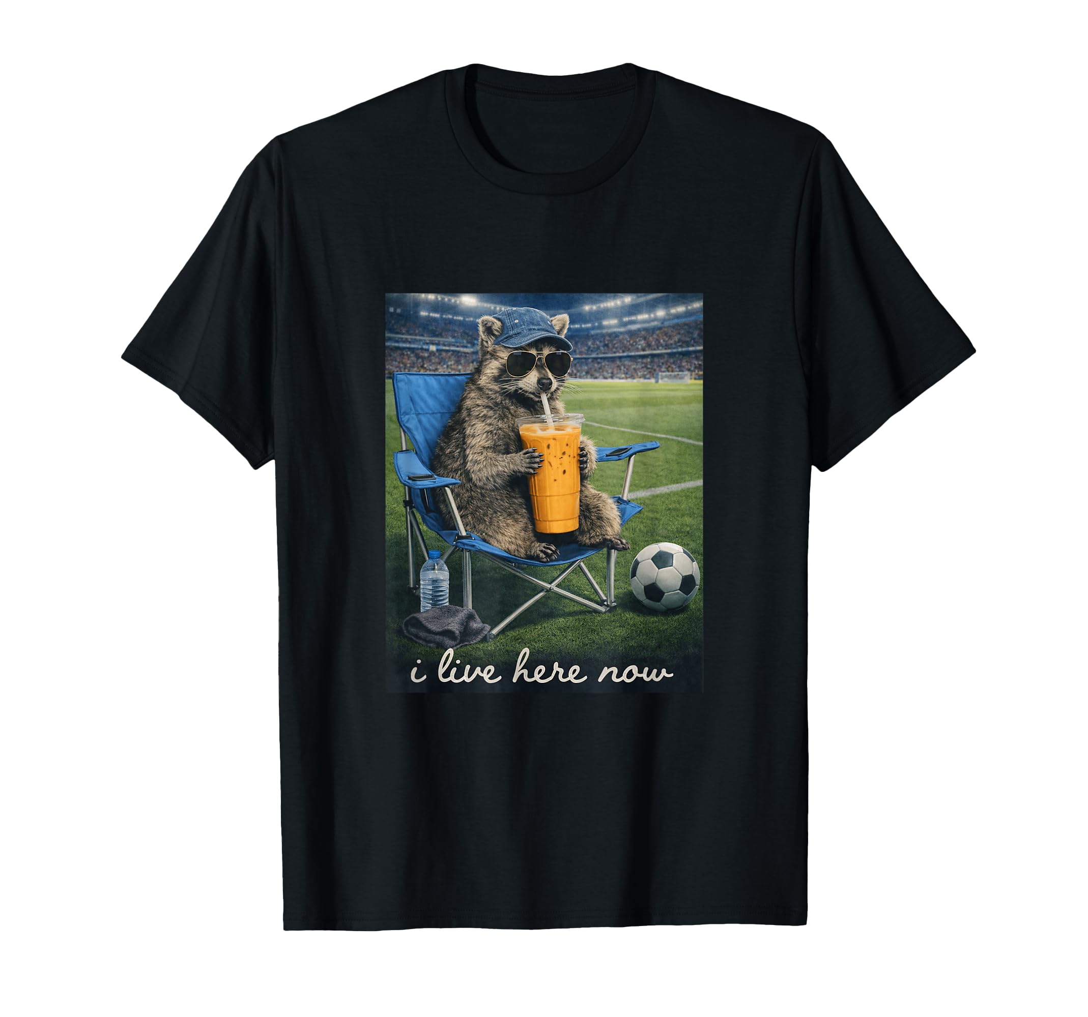 Funny Raccoon Soccer Field I Live Here T-Shirt - Graphic Print Men Women - T-Shirt, Sweatshirt, Hoodie