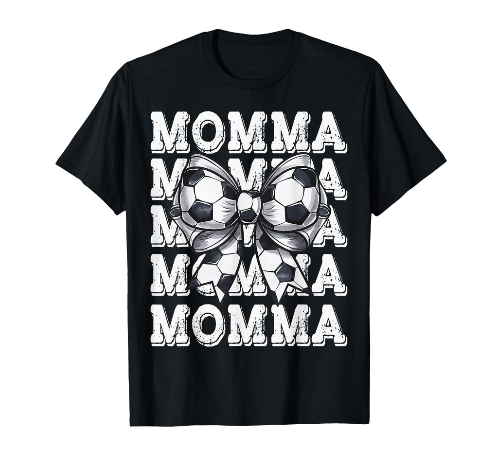 Coquette Soccer Momma Matching Family Bow T-Shirt - Novelty Apparel Unisex - T-Shirt, Sweatshirt, Hoodie