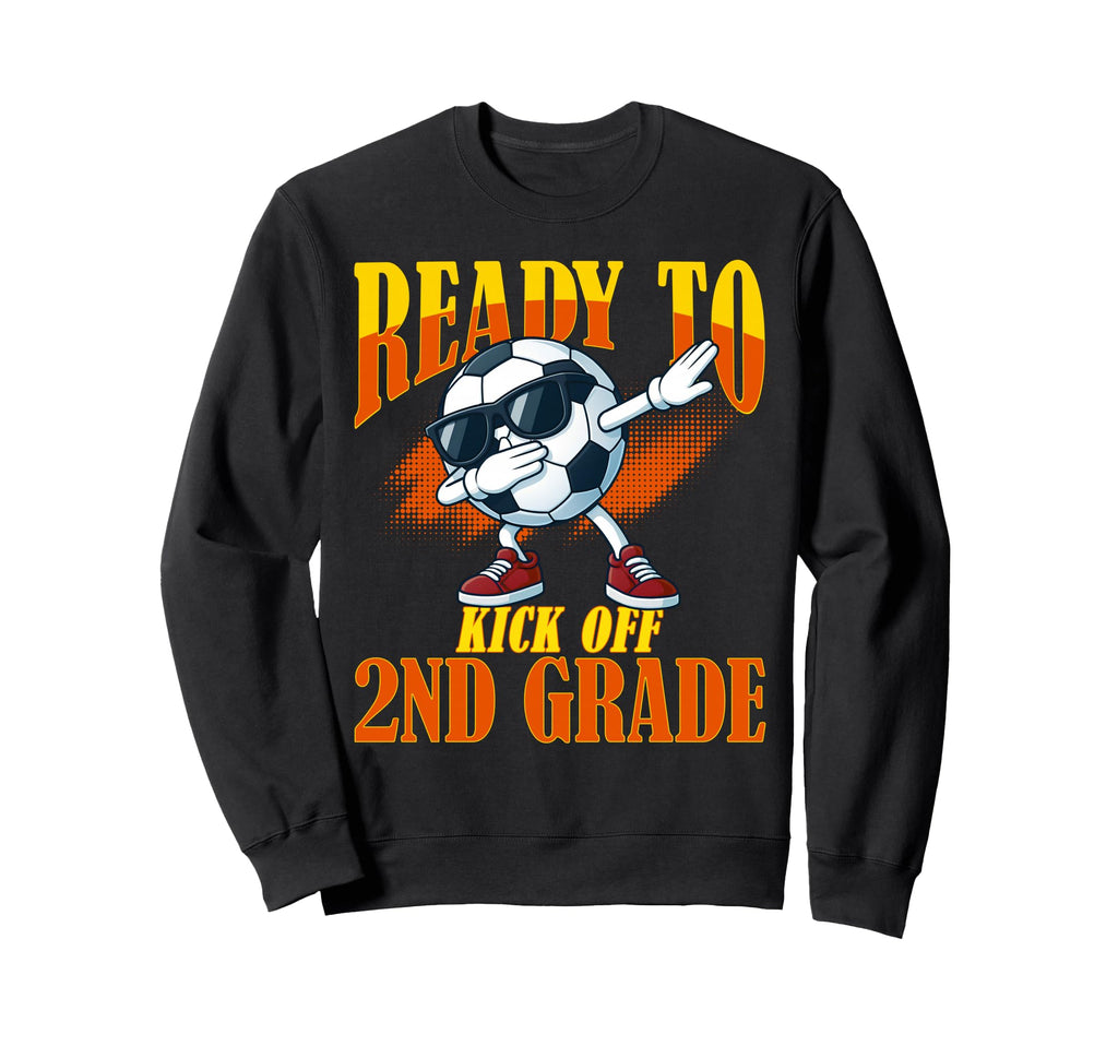 Ready To Kick Off 2Nd Grade Student Sweatshirt - Minimalist Print Unisex - T-Shirt, Sweatshirt, Hoodie