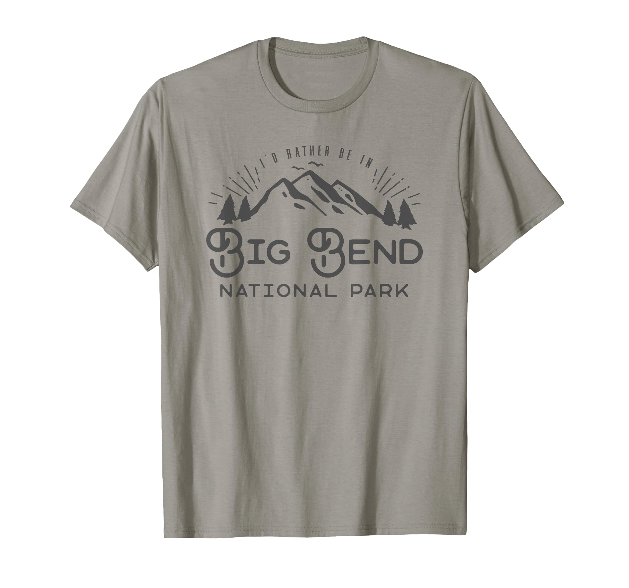 National Park Gift Big Bend National T-Shirt - Graphic Print for Adults - T-Shirt, Sweatshirt, Hoodie