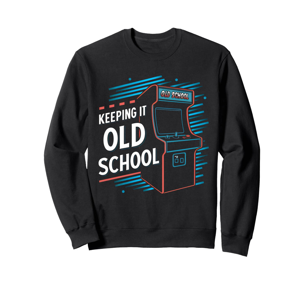 Keeping It Old School Gamer 80S 90S Sweatshirt - Unique Graphic Men Women - T-Shirt, Sweatshirt, Hoodie