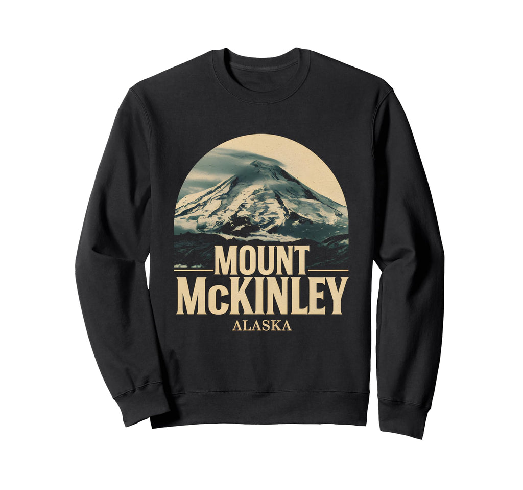Mount Mckinley National Park Alaska Sweatshirt - Unique Graphic Unisex - T-Shirt, Sweatshirt, Hoodie
