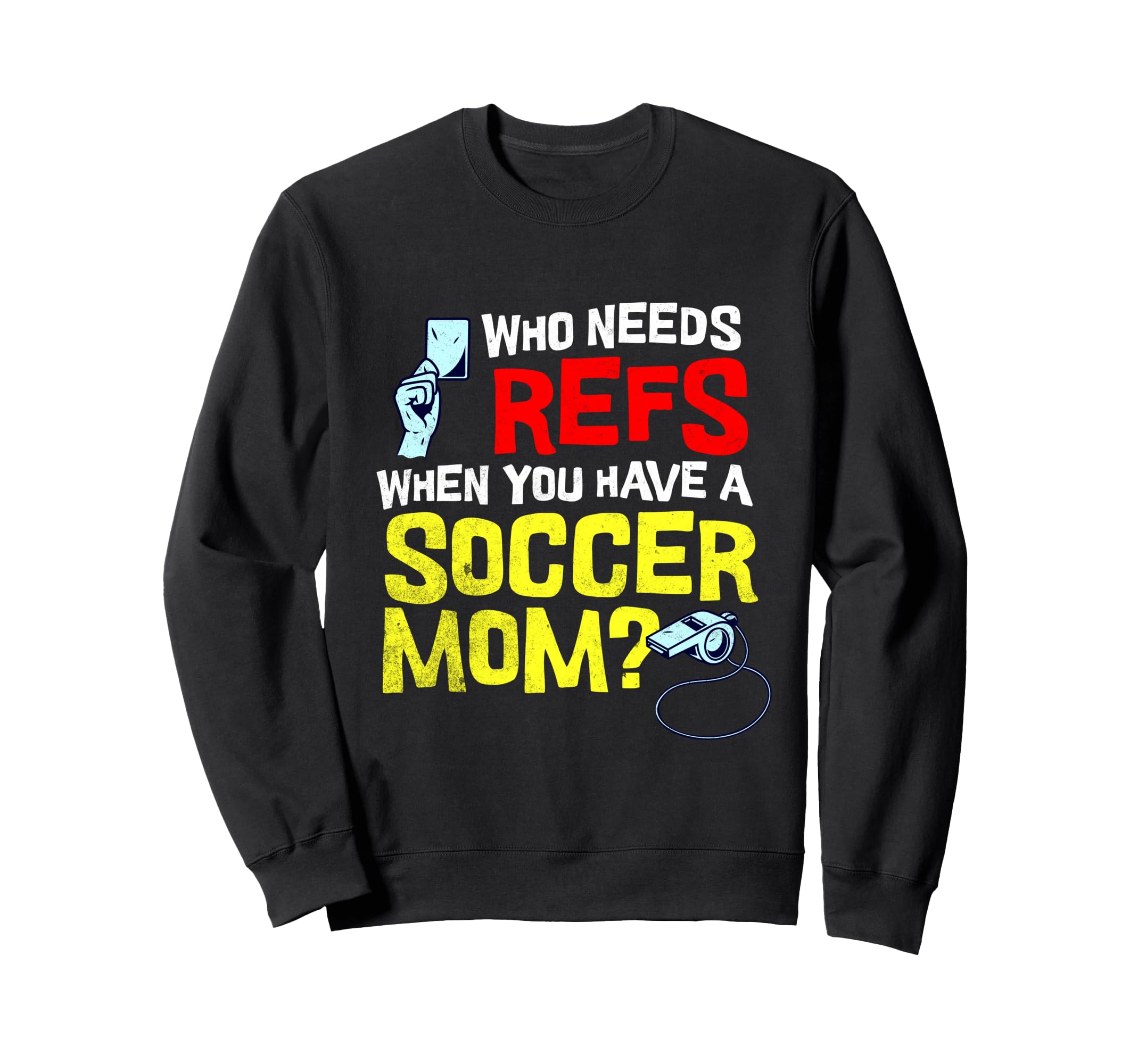 Funny Yelling Soccer Mom Sweatshirt - Aesthetic Graphic Men Women - T-Shirt, Sweatshirt, Hoodie