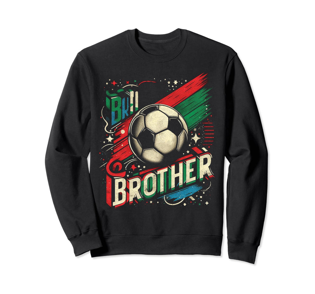 Soccer Brother Family Matching Sweatshirt - Fun Novelty Design for Adults - T-Shirt, Sweatshirt, Hoodie