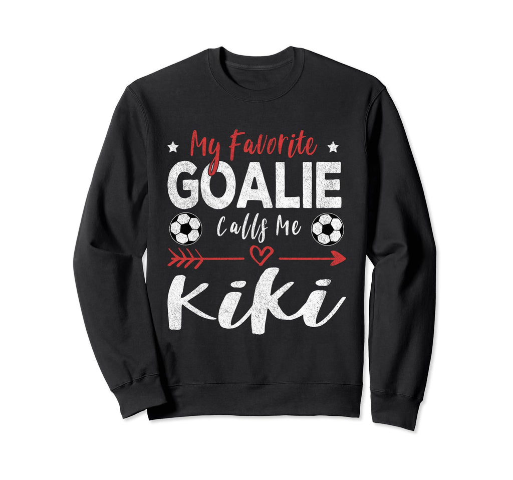 Funny Soccer Goalie Goalkeeper Mom Sweatshirt - Streetwear Style Unisex - T-Shirt, Sweatshirt, Hoodie