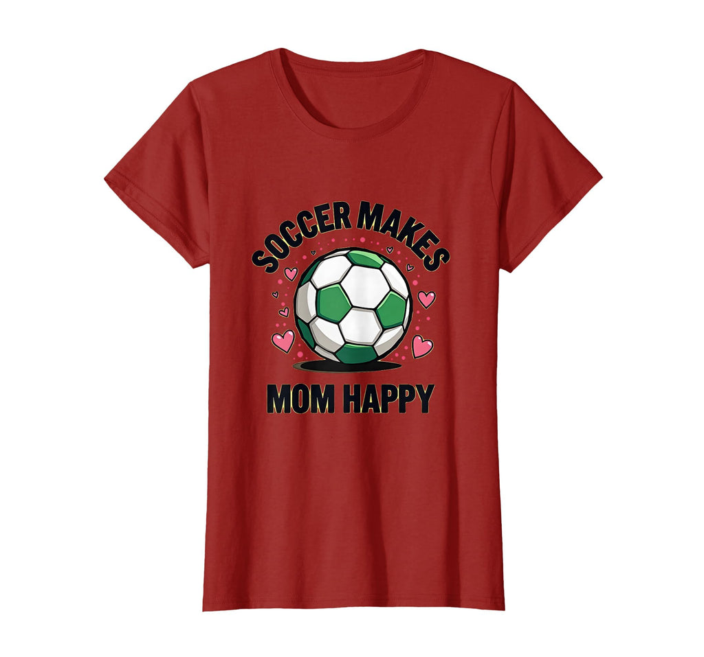 Soccer Makes Mom Happy Mothers Day T-Shirt - Graphic Print for Adults - T-Shirt, Sweatshirt, Hoodie