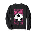 Soccer Sister Ball Coquette Bow Sweatshirt - Aesthetic Graphic for Adults - T-Shirt, Sweatshirt, Hoodie
