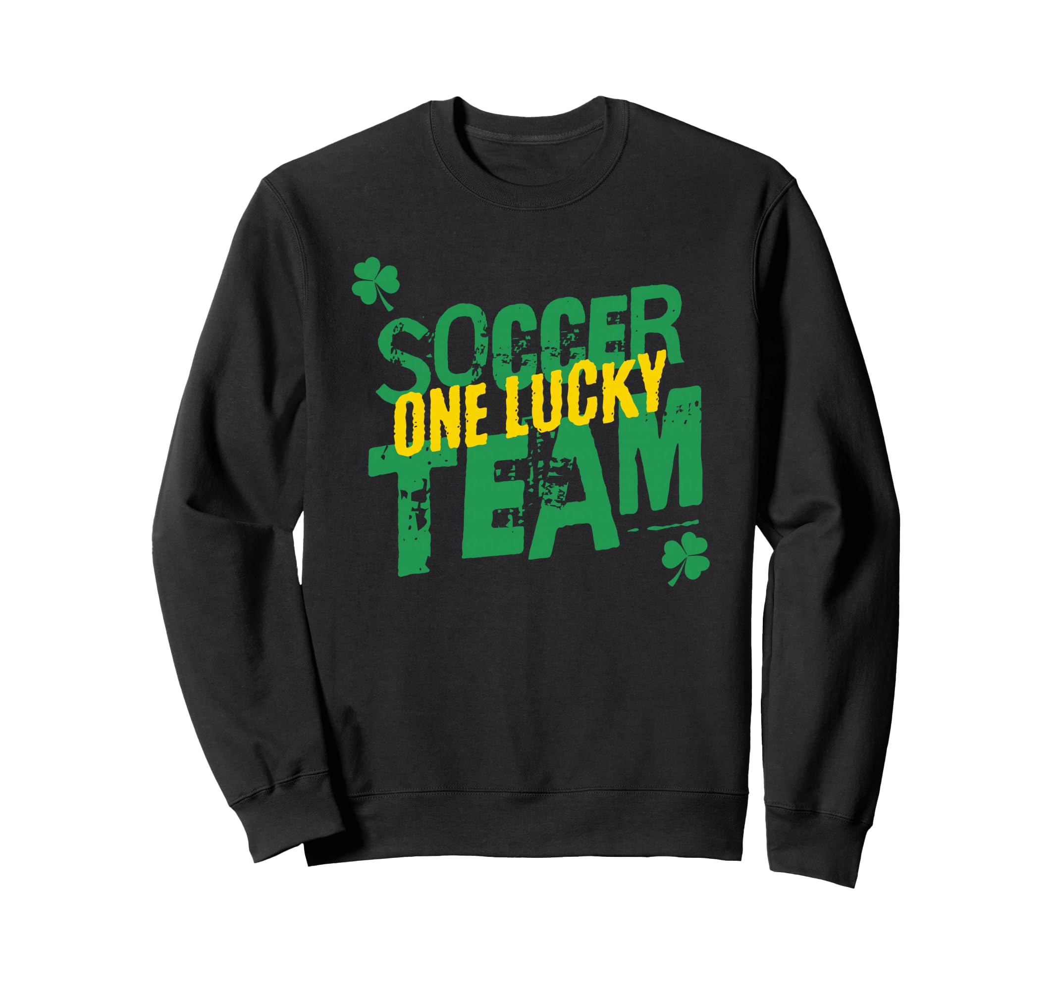 One Lucky Soccer Team Sports St Sweatshirt - Minimalist Print Unisex - T-Shirt, Sweatshirt, Hoodie