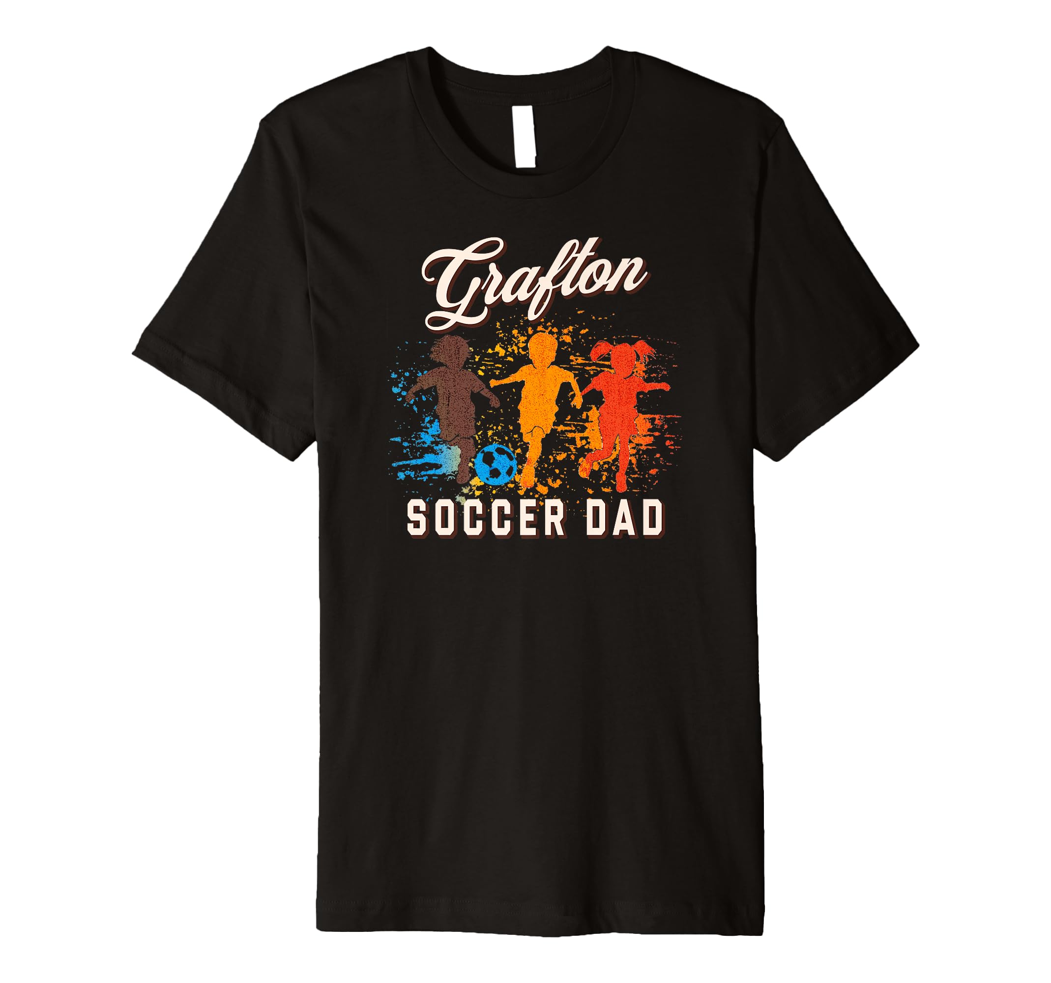 Mens Grafton Soccer Dad T-Shirt - Graphic Print Men Women - T-Shirt, Sweatshirt, Hoodie