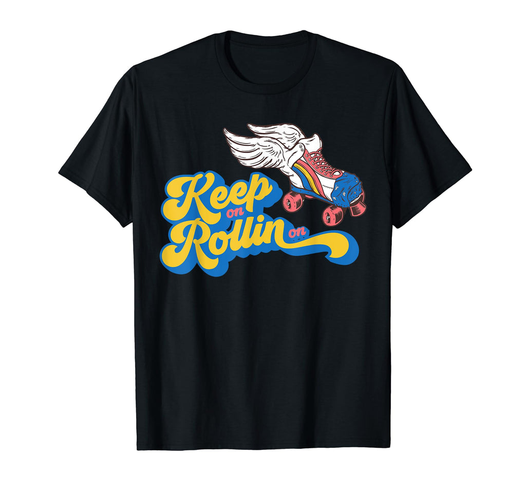 Keep Rollin Roller Derby Skate T-Shirt - Minimalist Print Men Women - T-Shirt, Sweatshirt, Hoodie
