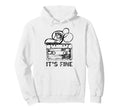 Its Fine Cassette Tape Hoodie - Streetwear Style Men Women - T-Shirt, Sweatshirt, Hoodie