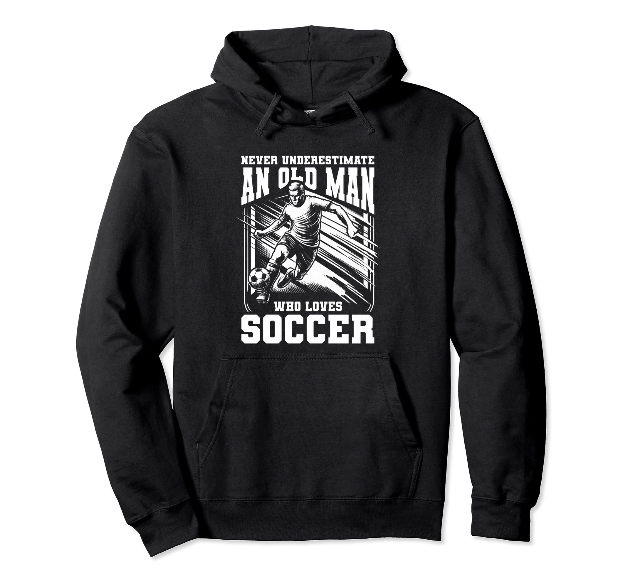 Never Underestimate Old Who Loves Hoodie - Fun Novelty Design for Adults - T-Shirt, Sweatshirt, Hoodie