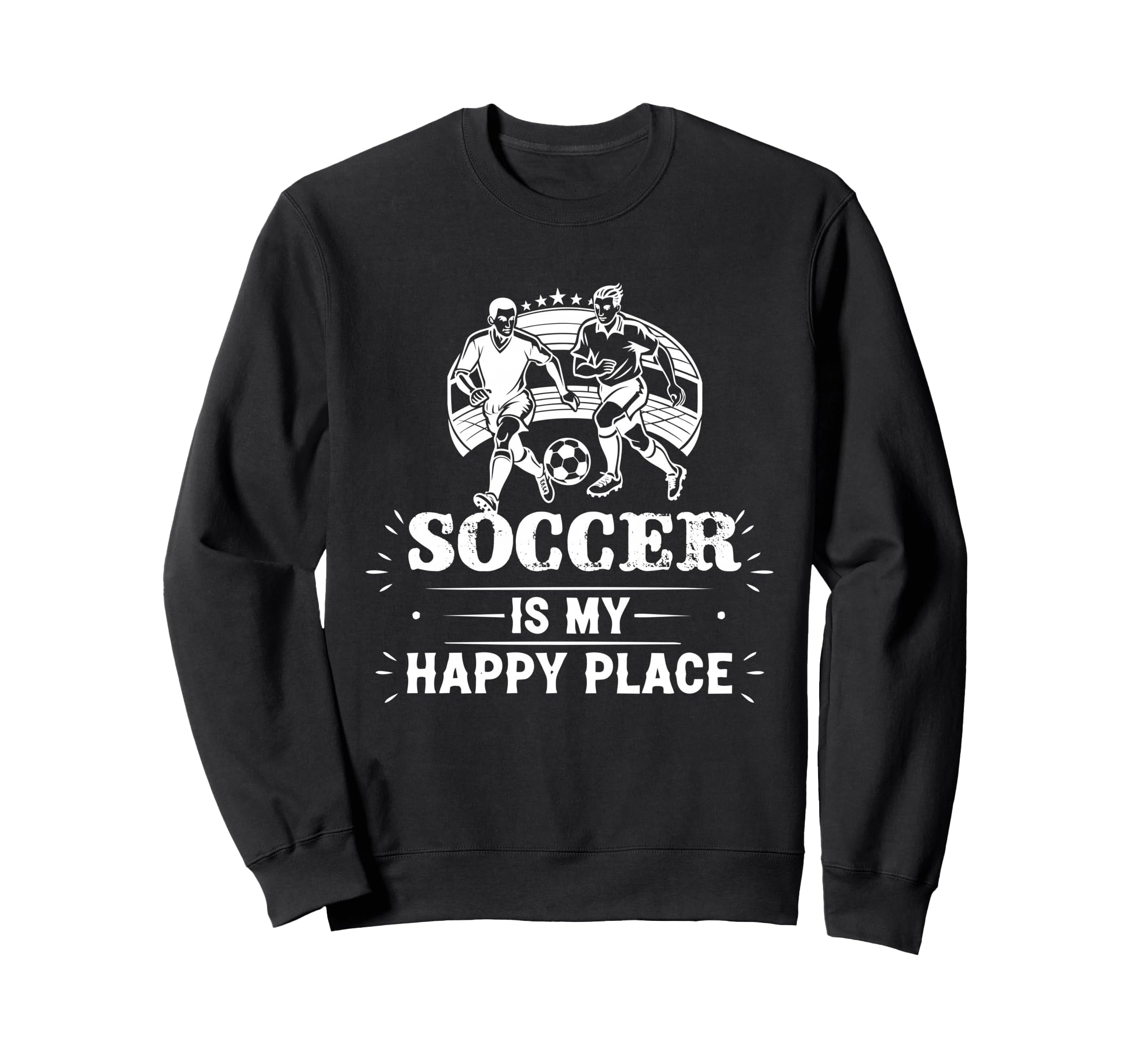 Great Soccer Is My Happy Place Sweatshirt - Aesthetic Graphic Unisex - T-Shirt, Sweatshirt, Hoodie