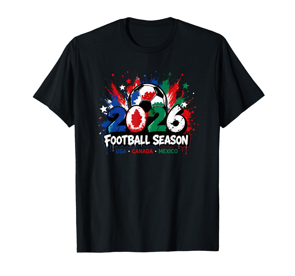 Football Season 2026 Worldwide Match T-Shirt - Graphic Print Men Women - T-Shirt, Sweatshirt, Hoodie
