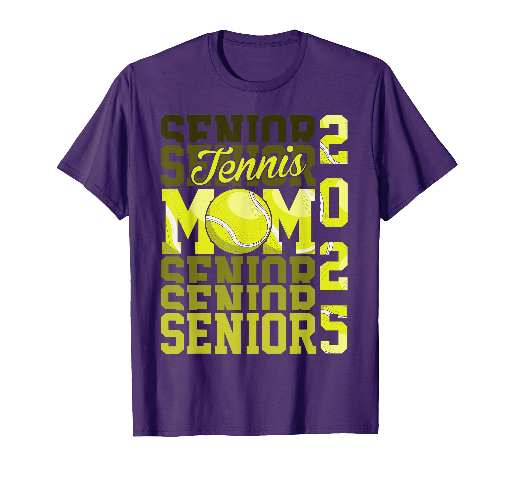 Proud Mom Tennis Senior 2025 Class 25 T-Shirt - Unique Graphic Men Women - T-Shirt, Sweatshirt, Hoodie