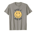 70S Have Nice Day Happy Face T-Shirt - Unique Graphic Unisex - T-Shirt, Sweatshirt, Hoodie