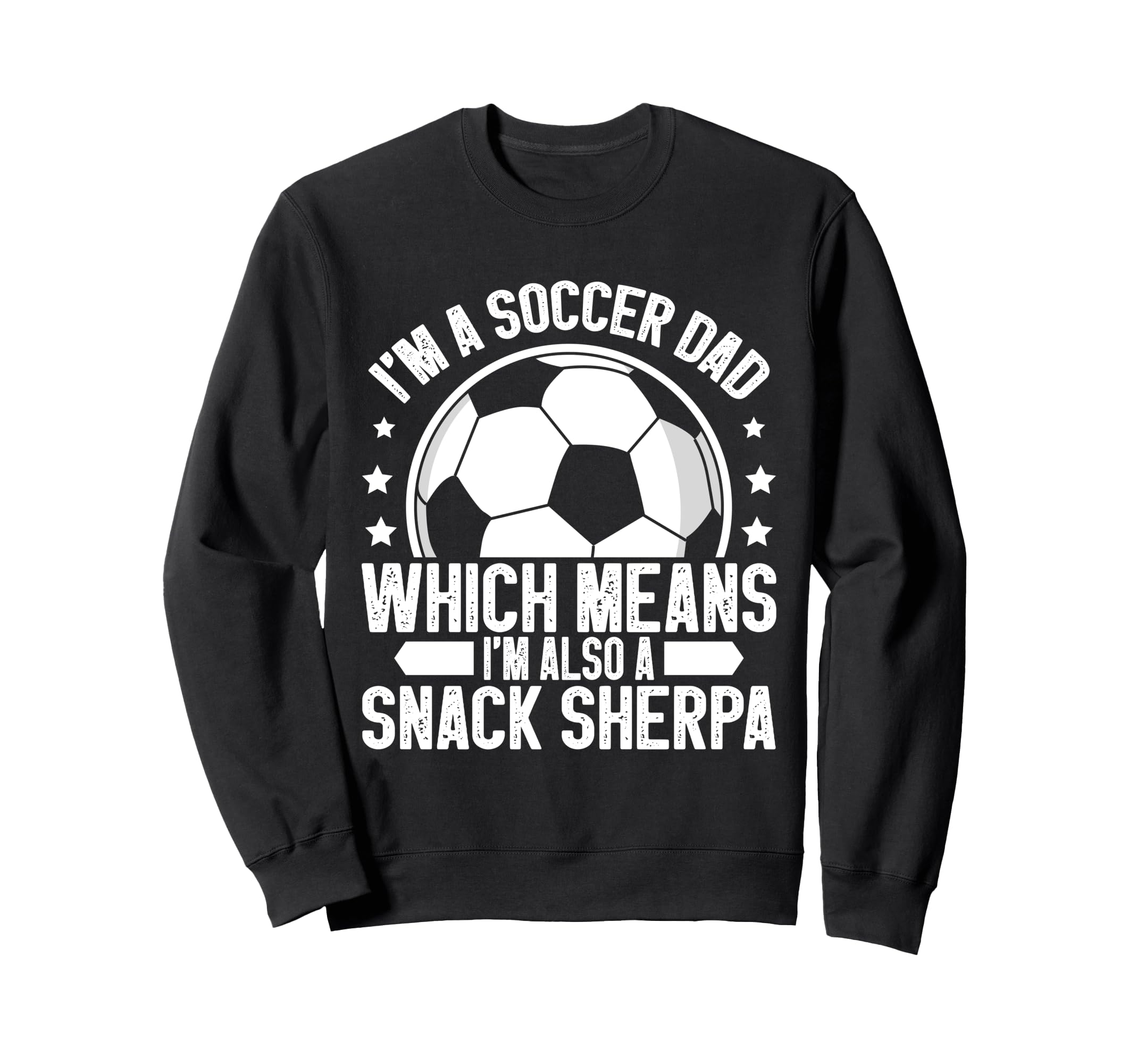 Im Also Snack Sherpa Soccer Dad Sweatshirt - Streetwear Style Men Women - T-Shirt, Sweatshirt, Hoodie