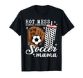 Hot Mess Always Stressed Soccer Hoodie - Casual Everyday Wear Men Women - T-Shirt, Sweatshirt, Hoodie
