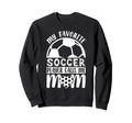 Soccer Mom Sweatshirt - Trendy Graphic for Adults - T-Shirt, Sweatshirt, Hoodie