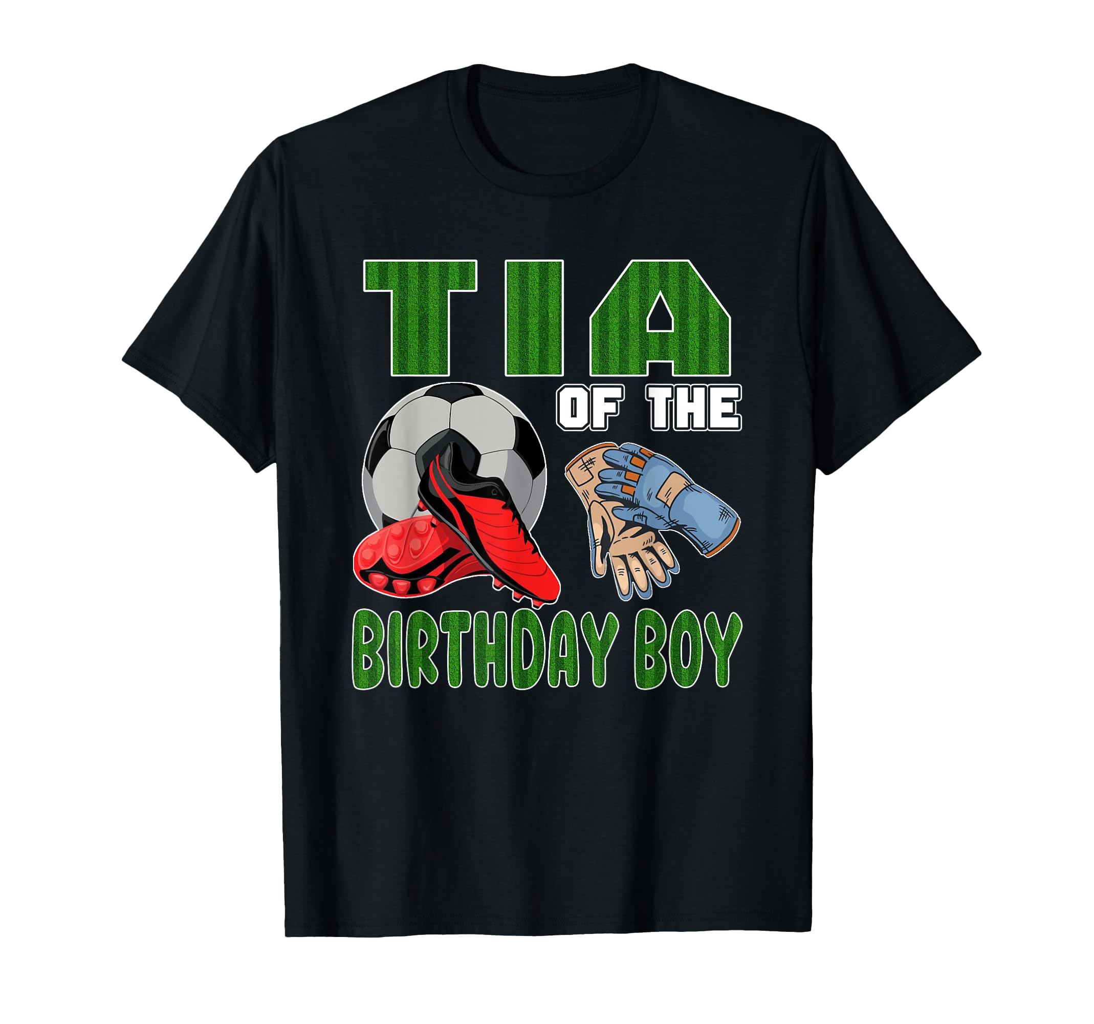 Tia Birthday Soccer Group Family Matching T-Shirt - Novelty Apparel Unisex - T-Shirt, Sweatshirt, Hoodie