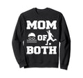Mom Both Funny Swim Soccer Mom Sweatshirt - Fun Novelty Design Men Women - T-Shirt, Sweatshirt, Hoodie