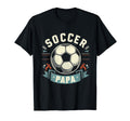Soccer Papa Family Matching Dad T-Shirt - Aesthetic Graphic Men Women - T-Shirt, Sweatshirt, Hoodie