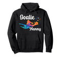 Soccer Goalie Nanny Soccer Keeper Nanny Hoodie - Graphic Print Men Women - T-Shirt, Sweatshirt, Hoodie