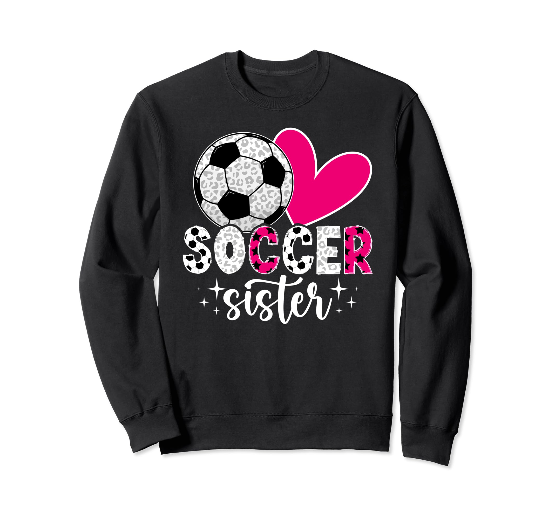 Soccer Sister Soccer Player Heart Sweatshirt - Streetwear Style Unisex - T-Shirt, Sweatshirt, Hoodie