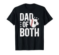 Dad Both Baseball Soccer Dad Ballers T-Shirt - Minimalist Print Unisex - T-Shirt, Sweatshirt, Hoodie