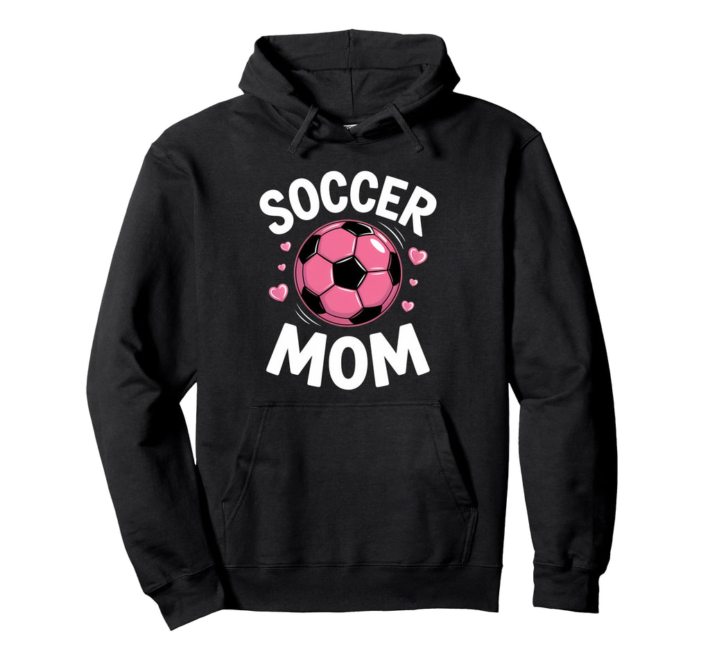 Funny Soccer Mom Soccer Player Sweatshirt - Fun Novelty Design for Adults - T-Shirt, Sweatshirt, Hoodie