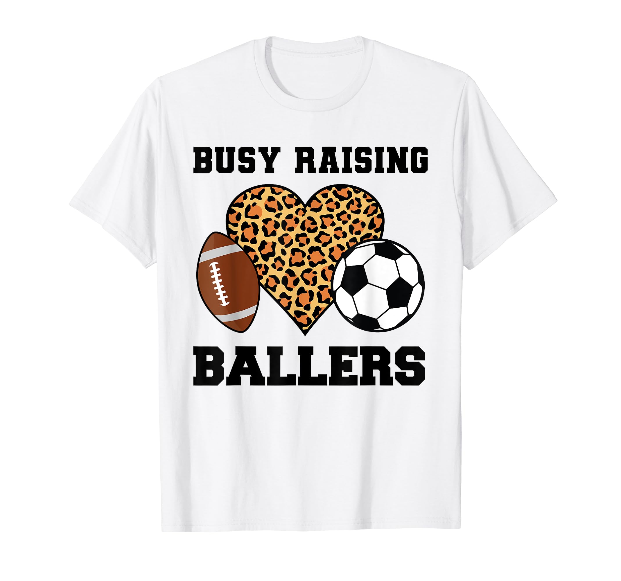 Busy Raising Ballers Mom Baller T-Shirt - Novelty Apparel Unisex - T-Shirt, Sweatshirt, Hoodie