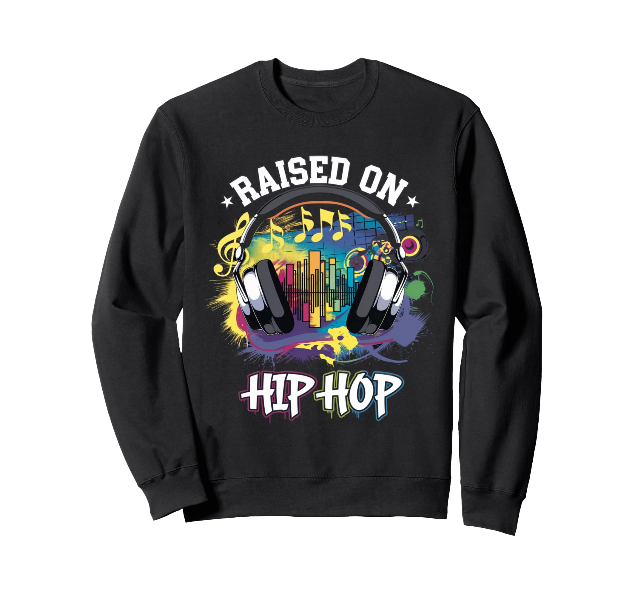 Raised Hip Hop Urban Dj Graffiti Sweatshirt - Minimalist Print for Adults - T-Shirt, Sweatshirt, Hoodie