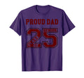 Proud Dad 25 Senior Maroon Class 2025 T-Shirt - Novelty Apparel for Adults - T-Shirt, Sweatshirt, Hoodie
