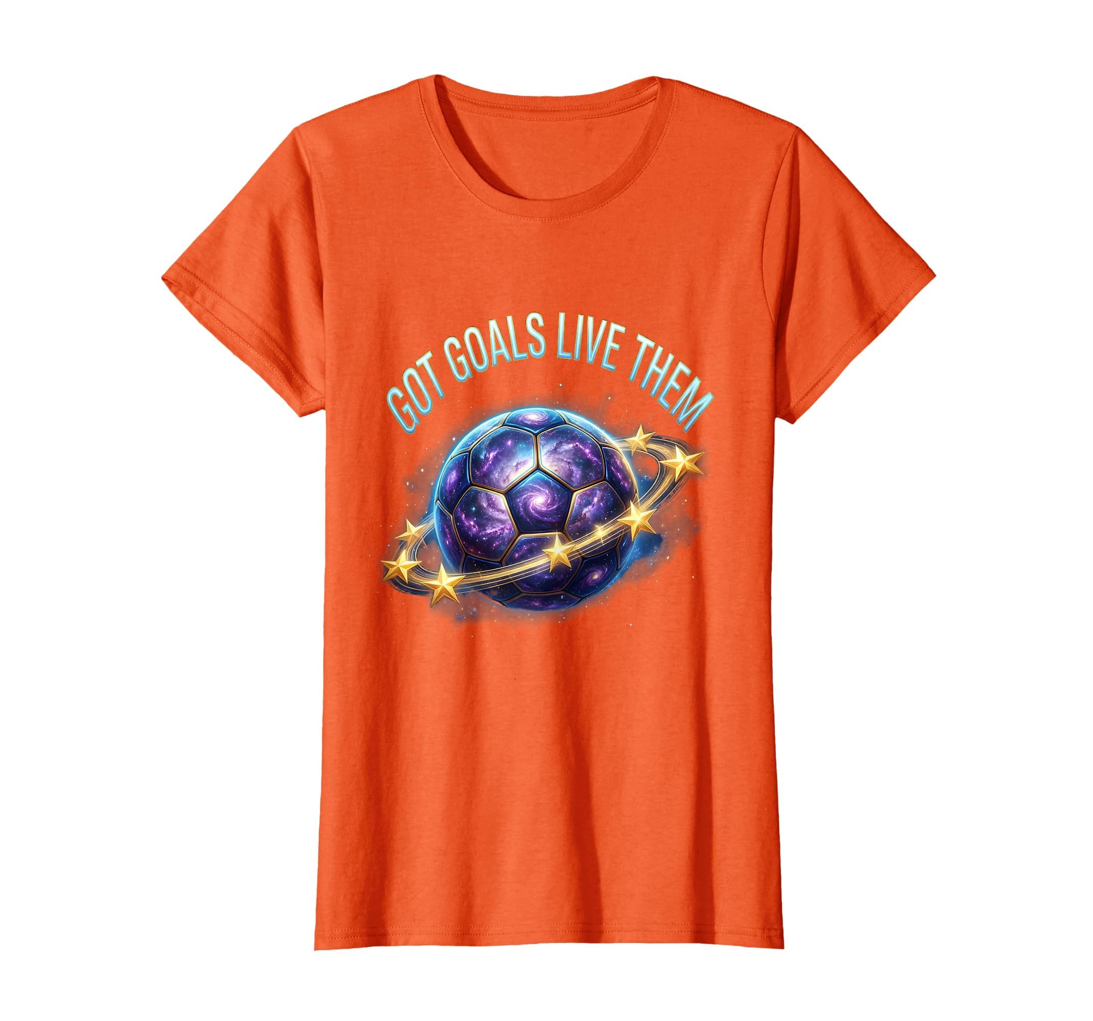 Got Goals Live Them Soccer T-Shirt - Custom Art Print Unisex - T-Shirt, Sweatshirt, Hoodie