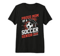 Proud Mom Soccer Senior 2025 Tri Blend T-Shirt - Unique Graphic Unisex - T-Shirt, Sweatshirt, Hoodie