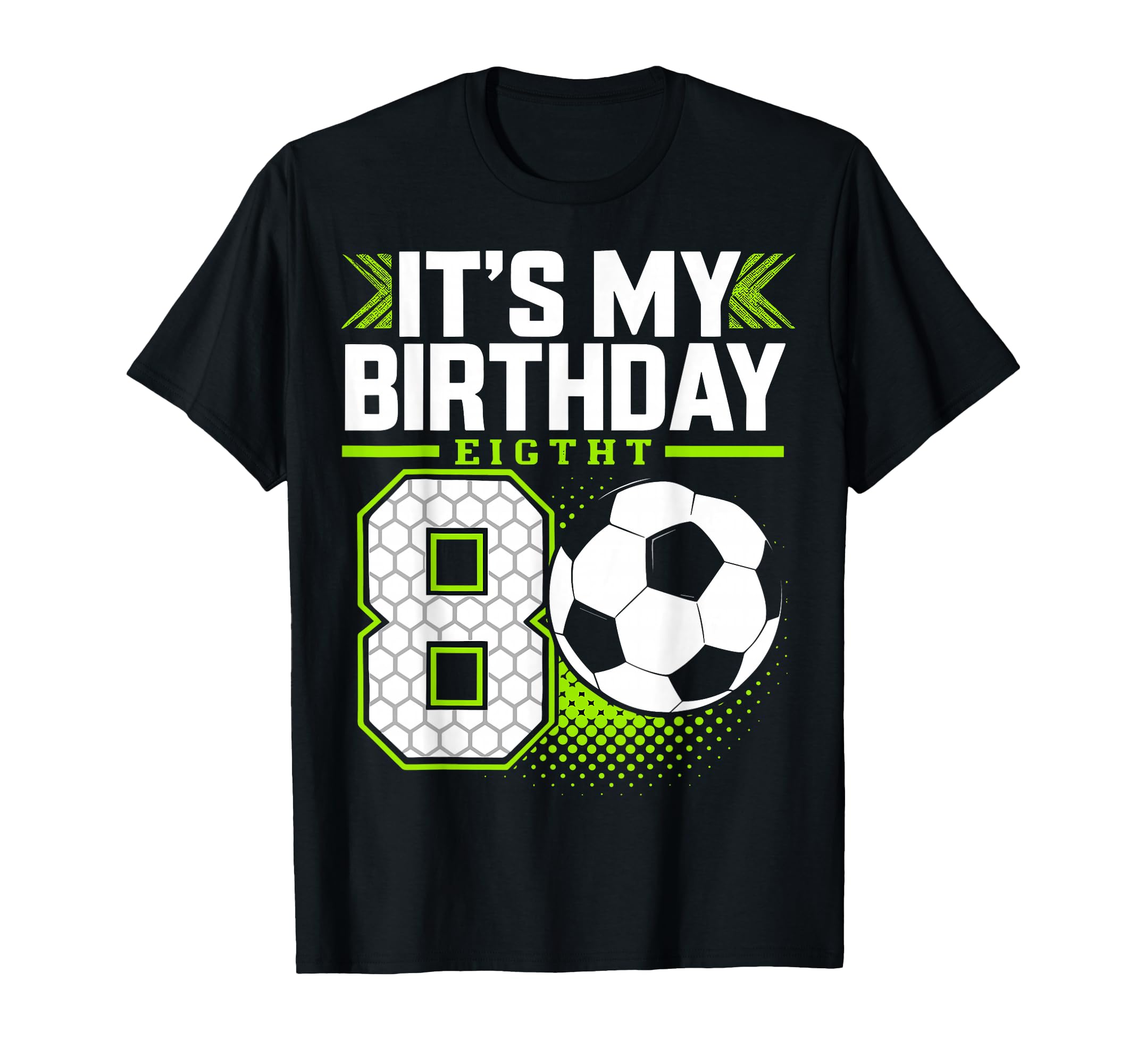 Birthday Tees 8 Soccer Its My 8Th T-Shirt - Unique Graphic Men Women - T-Shirt, Sweatshirt, Hoodie