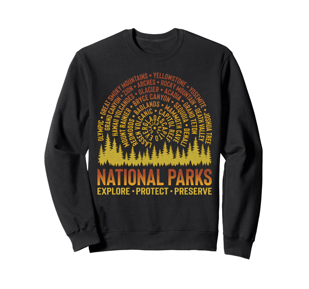 National Parks Usa Camping Lover Sweatshirt - Fun Novelty Design Unisex - T-Shirt, Sweatshirt, Hoodie