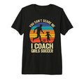 You Cant Scare Me I Coach Soccer Tri T-Shirt - Custom Art Print Men Women - T-Shirt, Sweatshirt, Hoodie