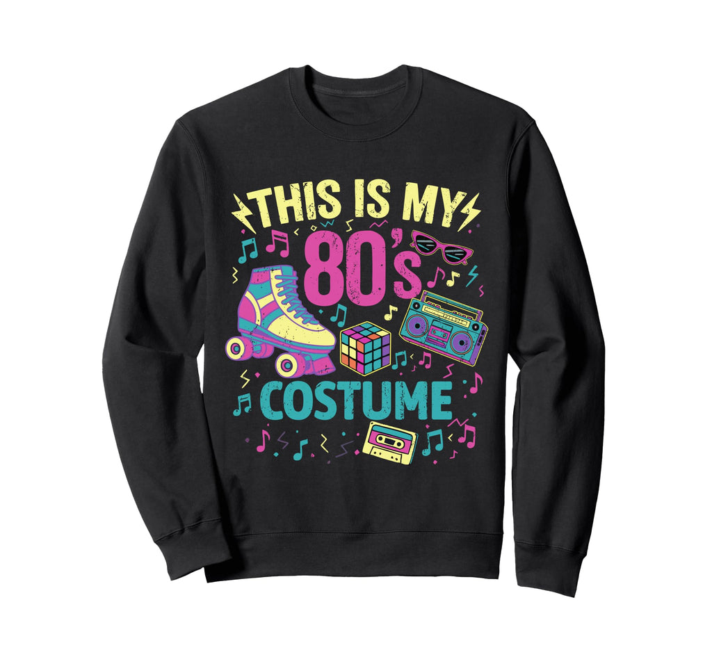 Roller Skates This Is My 80S Sweatshirt - Trendy Graphic for Adults - T-Shirt, Sweatshirt, Hoodie