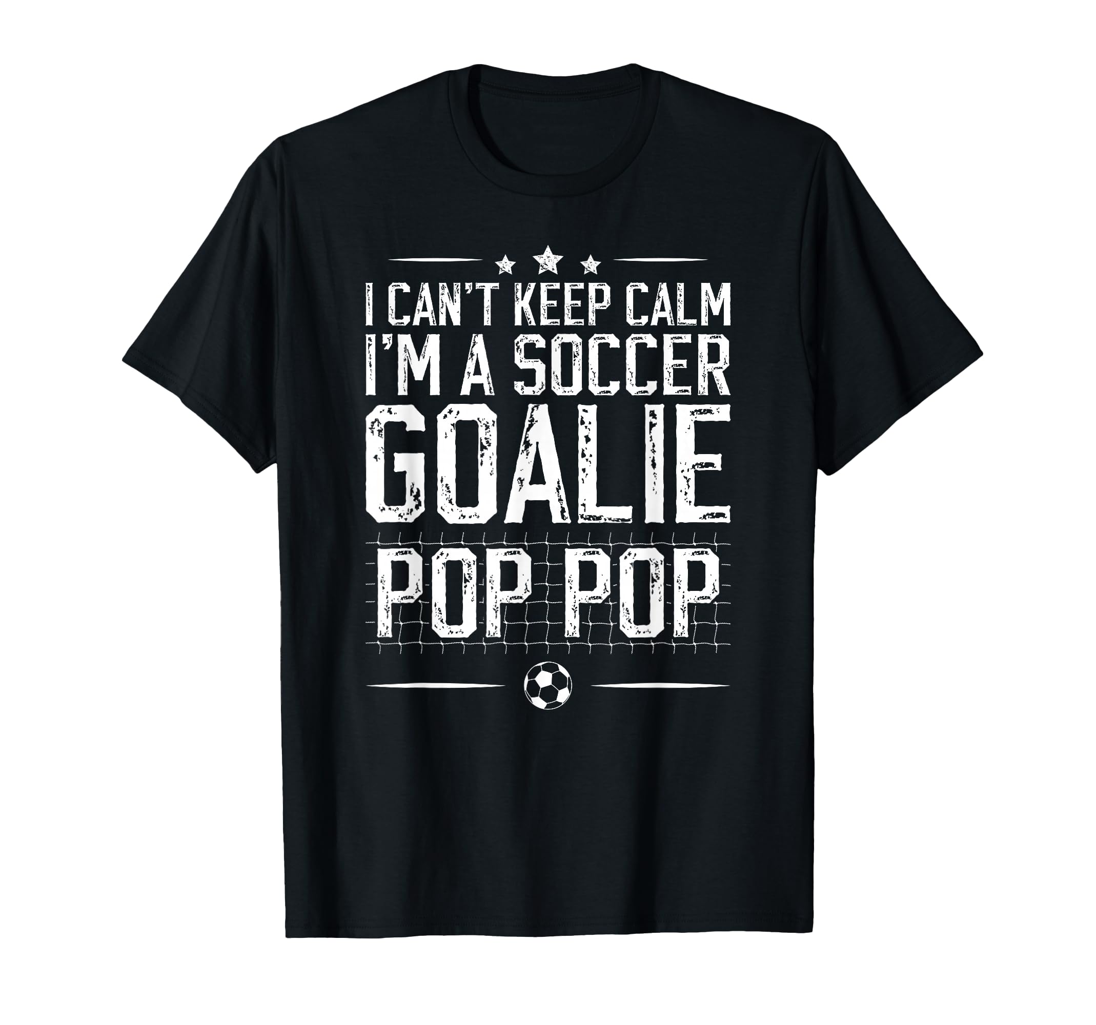 Im Soccer Goalie Pop Pop Soccer T-Shirt - Aesthetic Graphic Unisex - T-Shirt, Sweatshirt, Hoodie