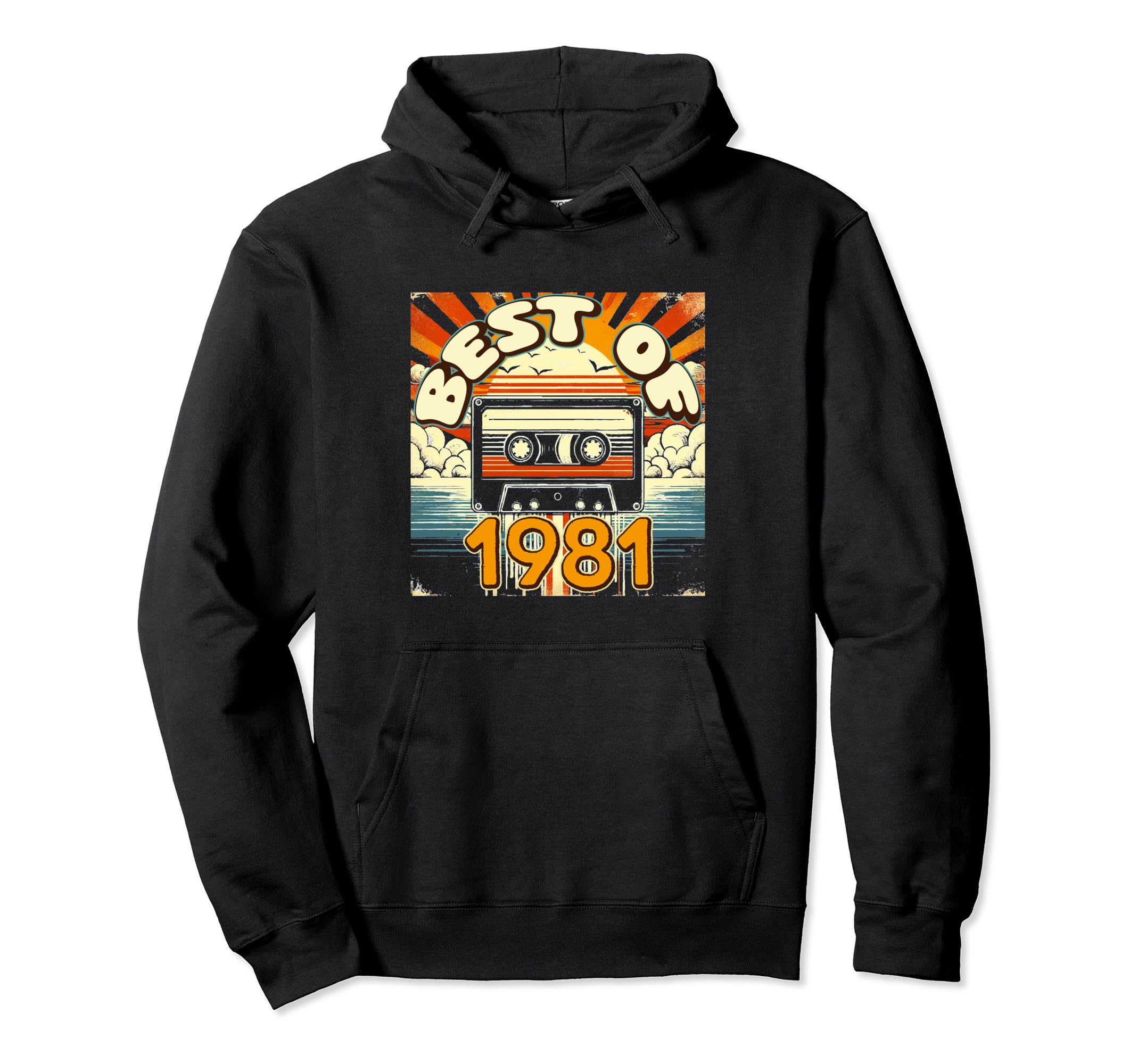 Best 1981 Cassette Tape Birthday Hoodie - Unique Graphic Unisex - T-Shirt, Sweatshirt, Hoodie
