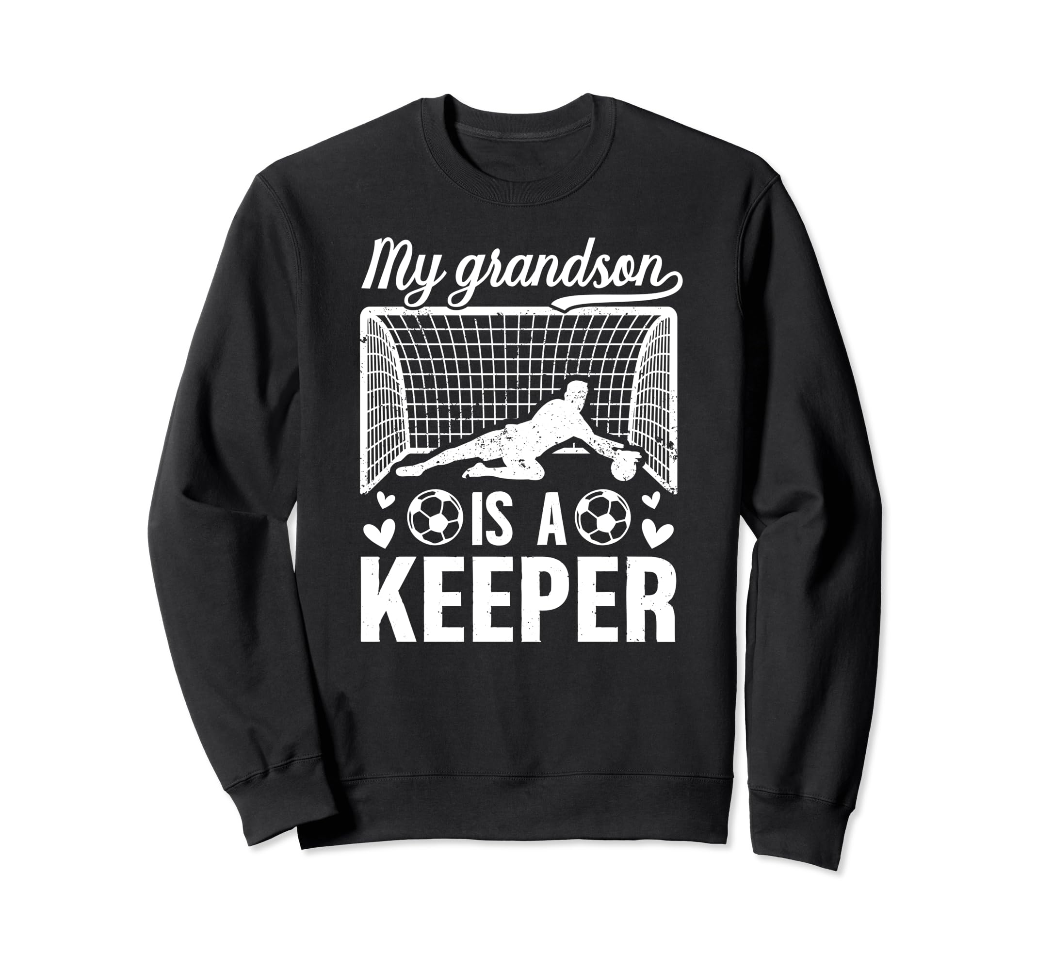My Grandson Soccer Keeper Grandma Sweatshirt - Graphic Print for Adults - T-Shirt, Sweatshirt, Hoodie