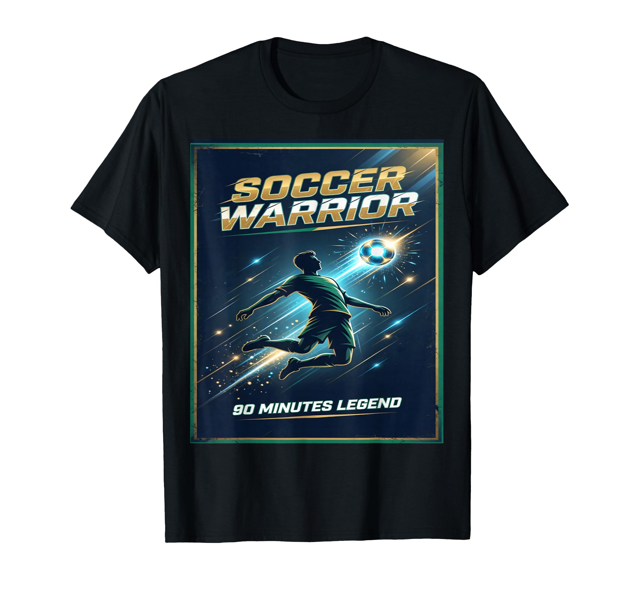 Football Warrior Soccer 90 Minutes T-Shirt - Fun Novelty Design Unisex - T-Shirt, Sweatshirt, Hoodie