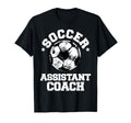 Soccer Assistant Coach Soccer T-Shirt - Casual Everyday Wear for Adults - T-Shirt, Sweatshirt, Hoodie
